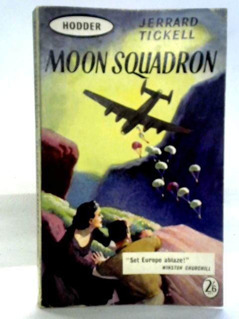 Moon Squadron By Jerrard Tickell