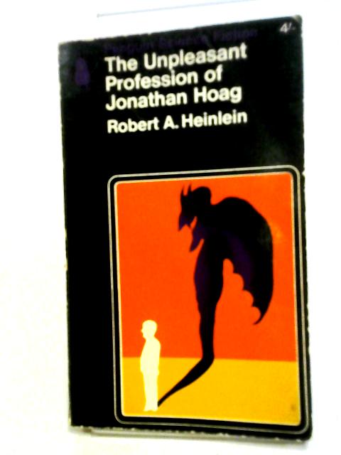 The Unpleasant Profession Of Jonathan Hoag (Penguin Books. No. 2510.) By Robert A. Heinlein
