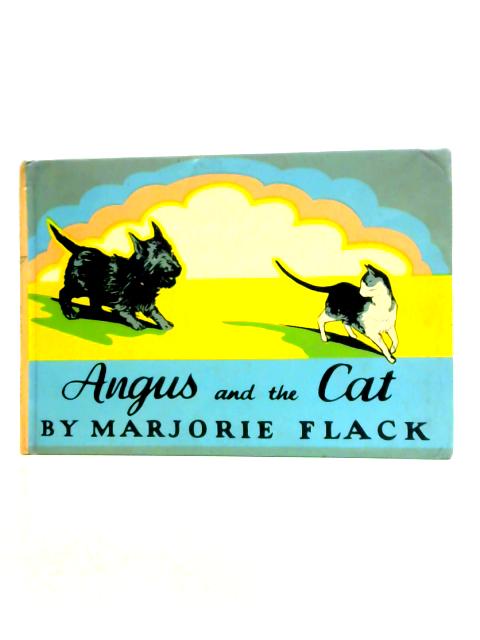 Aangus And The Cat By Marjorie Flack