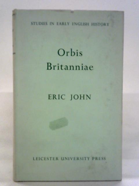 Orbis Britanniae By Eric John
