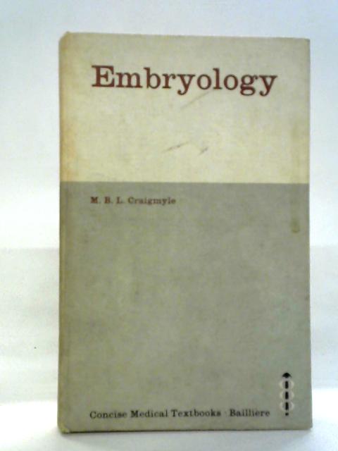 Embryology By M.B.L. Craigmyle