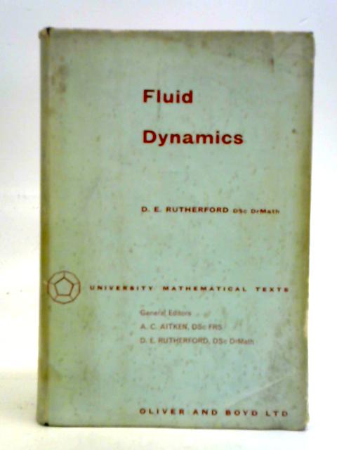 Fluid Dynamics By D. E. Rutherford