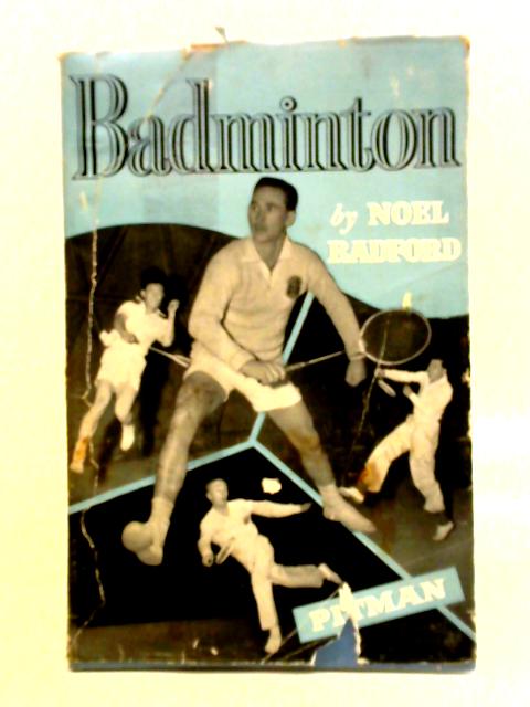 Badminton By Noel Radford