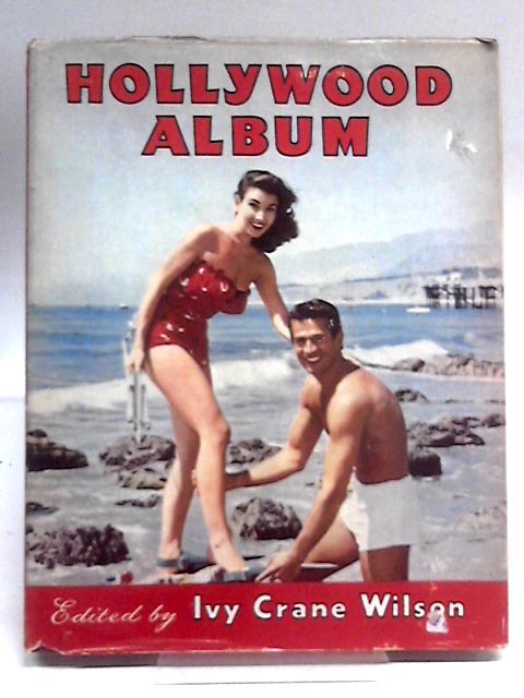 The Tenth Hollywood Album von Ivy Crane Wilson (Ed.)