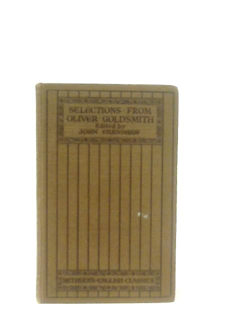 Selections from Oliver Goldsmith By Oliver Goldsmith