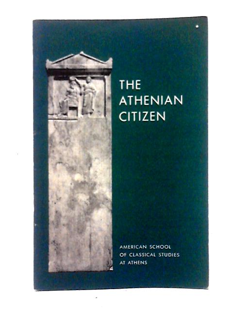 The Athenian Citizen par Anonymous