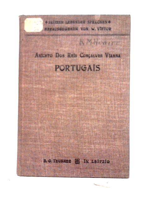 Portugais Phonetique Et Phonologie Morphologie Textes von Aniceto Dos Reis Goncalves Vianna