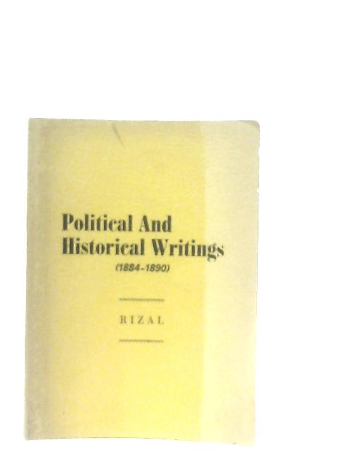 Political and Historical Writings von Jose Rizal