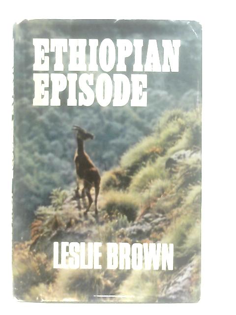 Ethiopian Episode By Leslie Brown