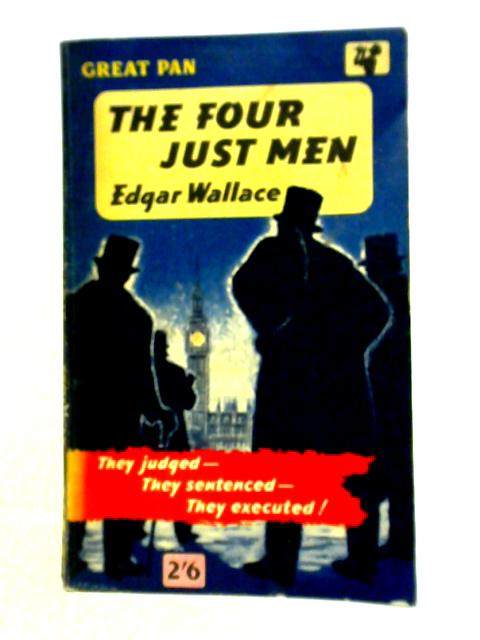 The Four Just Men von Edgar Wallace