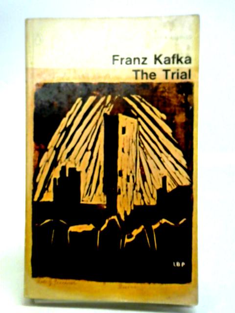 The Trial By Franz Kafka