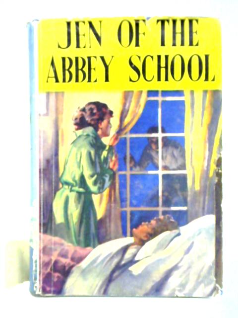 Schoolgirl Jen At The Abbey By Elsie J. Oxenham