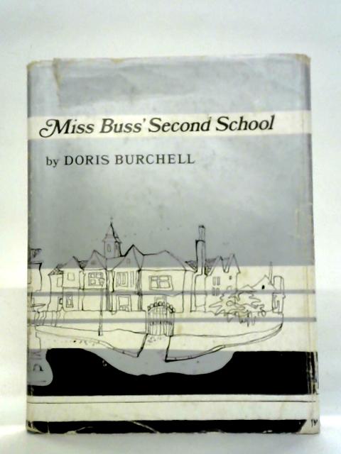 Miss Buss' Second School von Doris Burchell