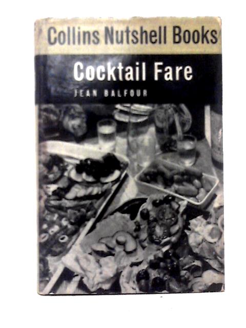 Cocktail Fare (Nutshell Books; no.17) By Jean Balfour
