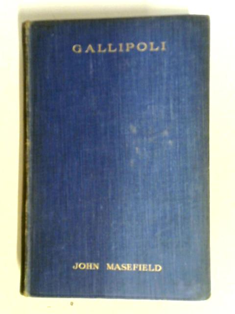 Gallipoli By John Masefield