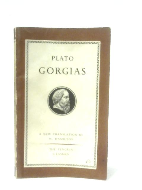 Gorgias By Plato, E. V. Rieu (Ed.)