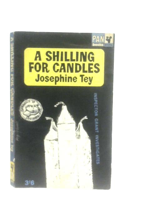 A Shilling for Candles By Josephine Tey