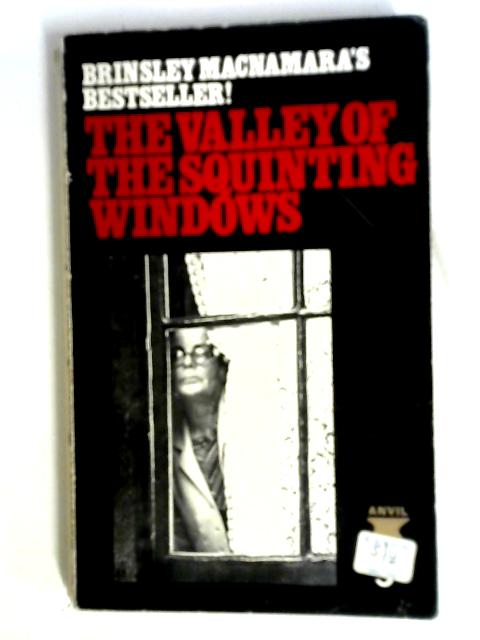 The Valley of the Squinting Windows By Brinsley Macnamara