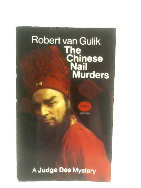 The Chinese Nail Murders By Robert Van Gulik