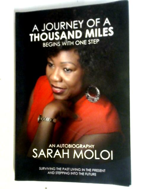 A Journey of a Thousand Miles von Sarah Moloi