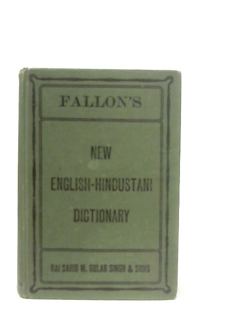 A New English-Hindustani Dictionary von S. W. Fallon