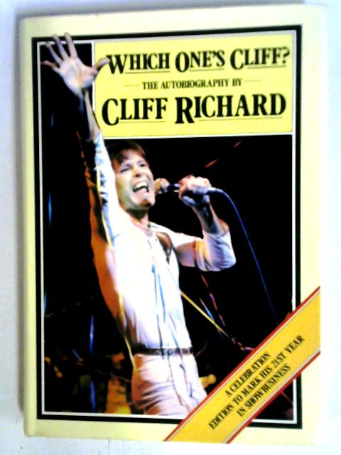 Which One's Cliff? An Autobiography By Cliff Richard