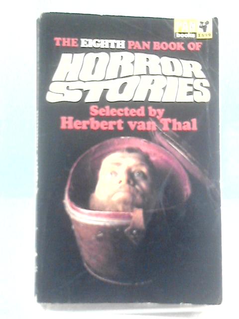 The Eighth Pan Book Of Horror Stories von Herbert Van Thal (Ed.)