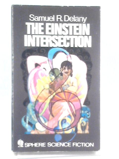 Einstein Intersection By Samuel R. Delany