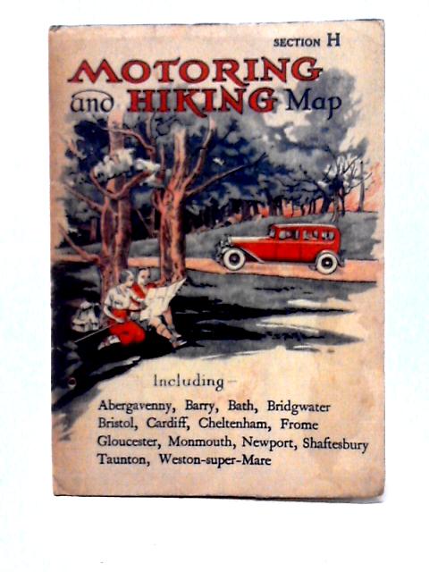 Motoring and Hiking Map Section H von Unstated