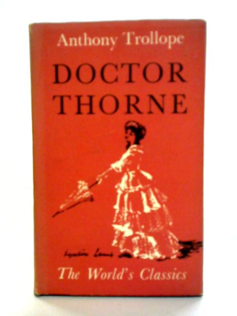 Doctor Thorne By Anthony Trollope