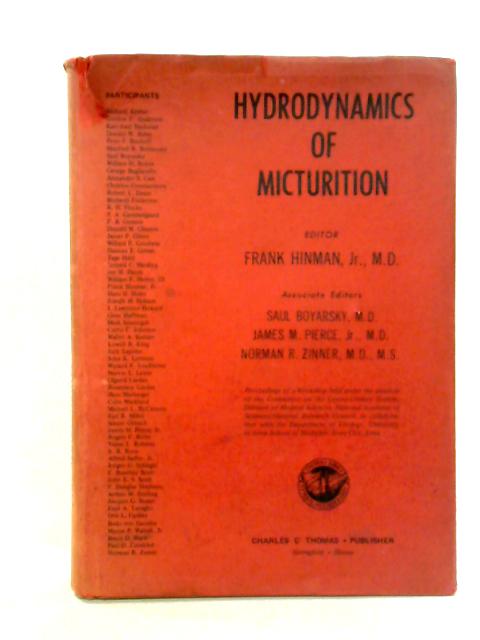 Hydrodynamics Of Micturition By Frank Hinman (Ed.)