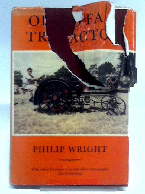 Old Farm Tractors By Philip Wright