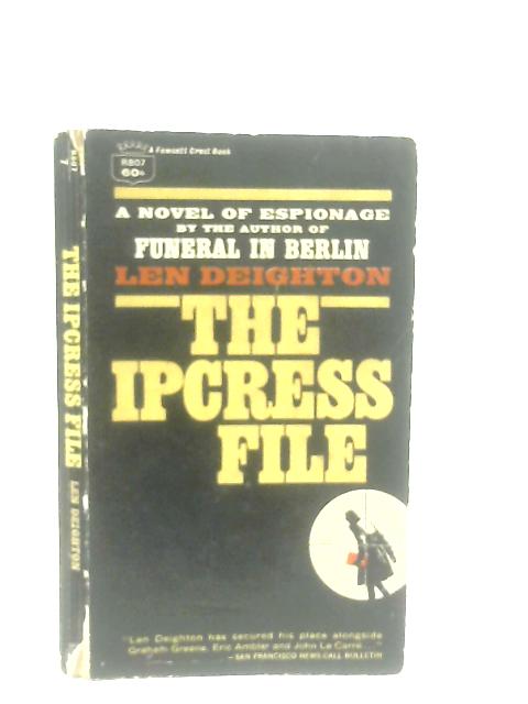 The Ipcress File von Len Deighton