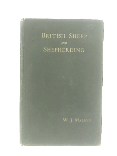 British Sheep and Shepherding von W. J. Malden