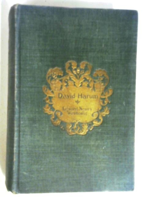 David Harum By Edward Noyes Westcott