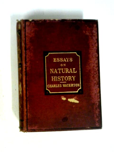 Natural History Essays von Charles Waterton