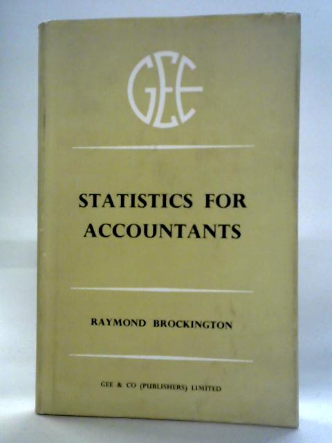 Statistics for Accountants By Raymond Brockington