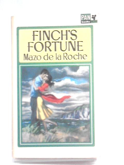 Finch's Fortune By Mazo De La Roche