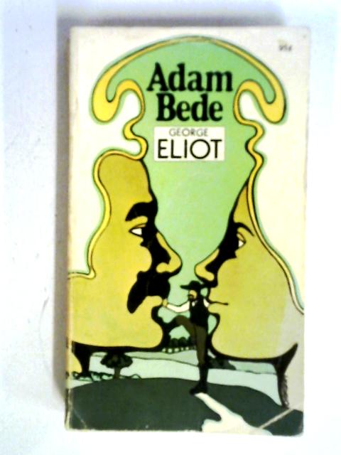 Adam Bede von George Eliot