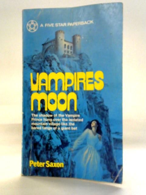 Vampire's Moon von Peter Saxon
