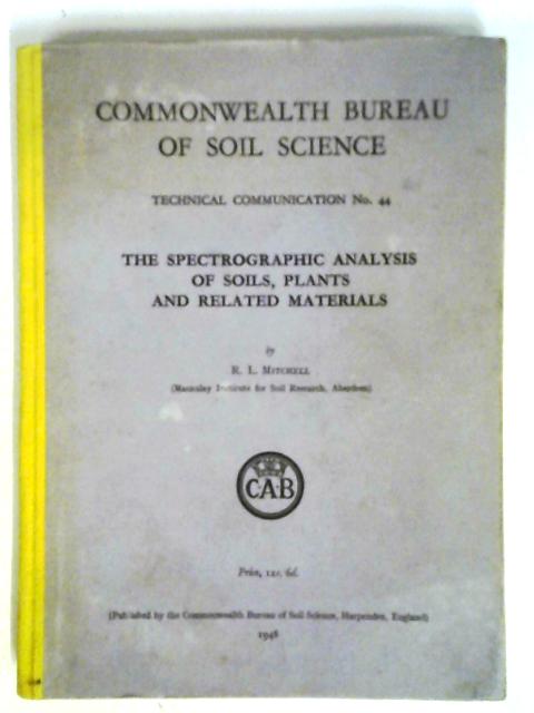 Commonwealth Bureau of Soil Science Technical Communication No. 44 By R. L. Mitchell