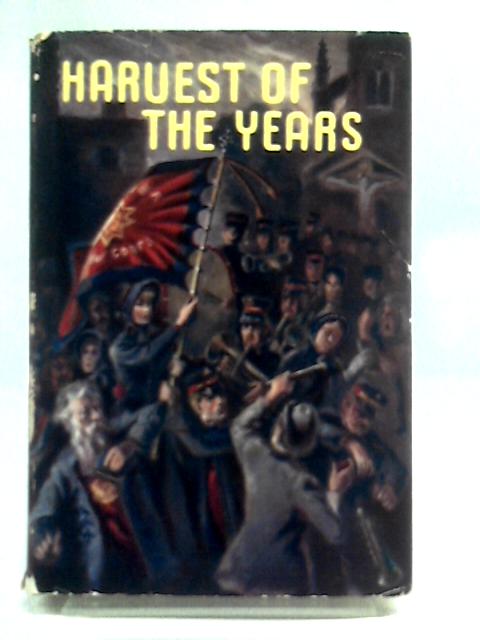 Harvest of the Years von Reginald Woods