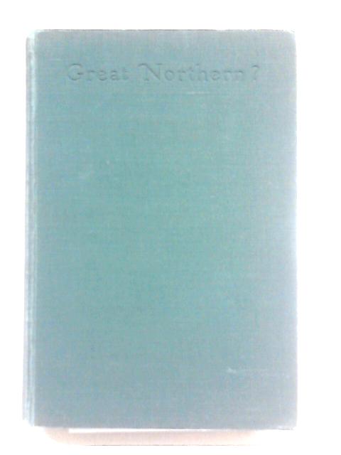 Great Northern? By Arthur Ransome