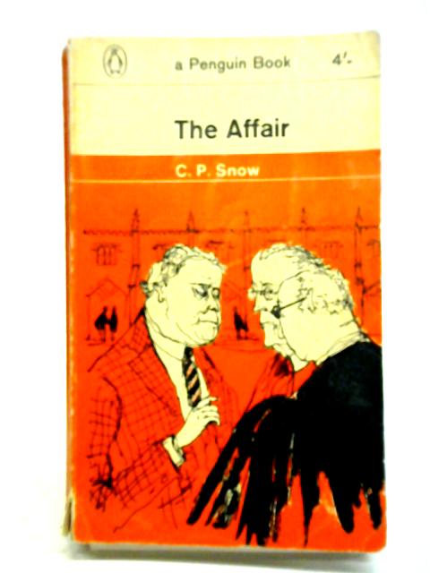 The Affair By C.P. Snow