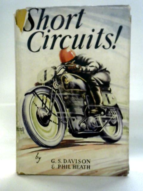 Short Circuits By G.S. Davison and Phil Heath