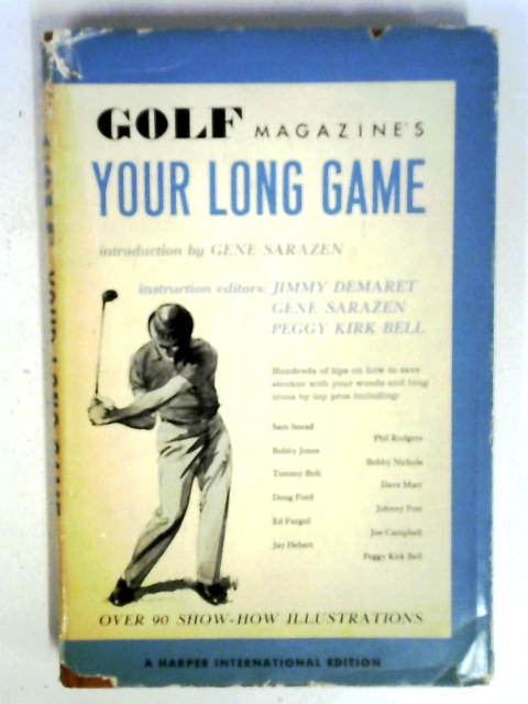Golf Magazine's Your Long Game par Jimmy Demaret