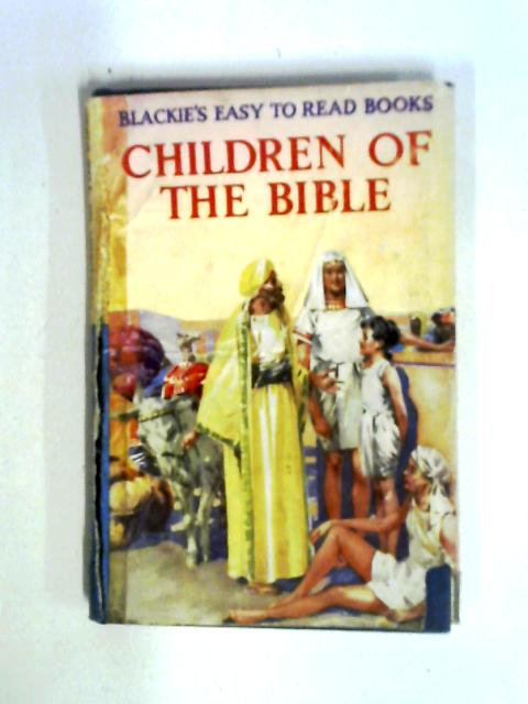 Children Of The Old Testament By E.E. Ellsworth
