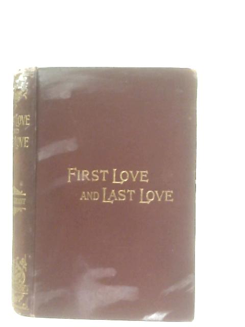 First Love & Last Love