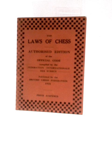 The Laws of Chess von Unstated