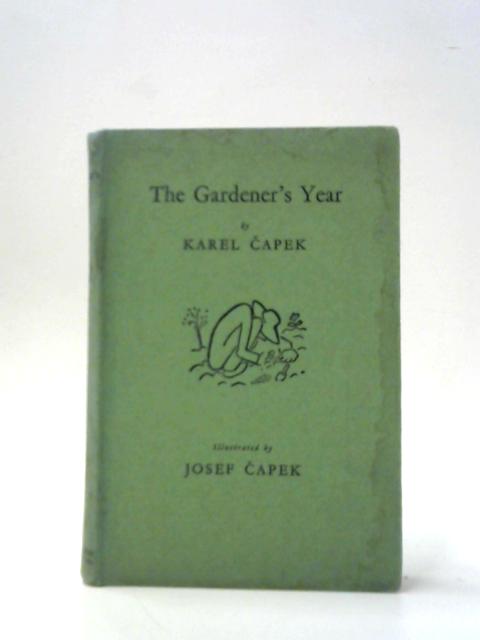 The Gardener's Year par Karel Capek